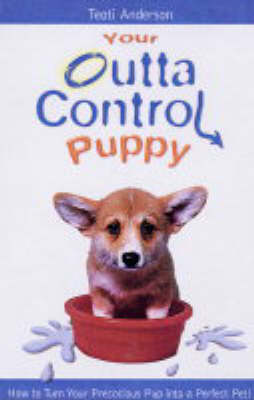 Book cover for Your Outta Control Puppy