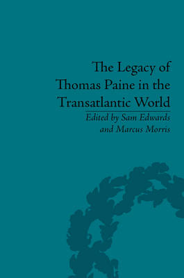 Book cover for The Legacy of Thomas Paine in the Transatlantic World