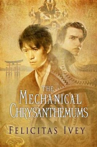 Cover of The Mechanical Chrysanthemums