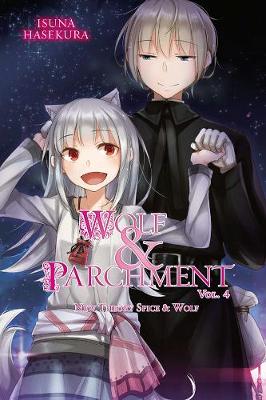Book cover for Wolf & Parchment: New Theory Spice & Wolf, Vol. 4 (light novel)