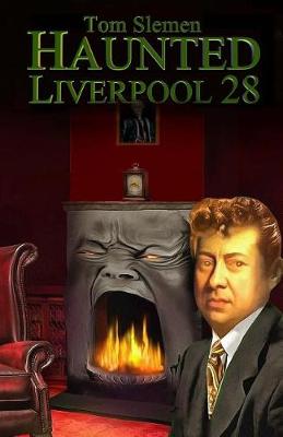 Book cover for Haunted Liverpool 28