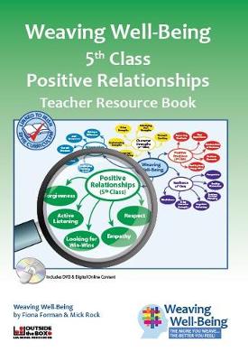 Book cover for Weaving Well-Being (5th Class): Positive Relationships - Teacher Resource Book