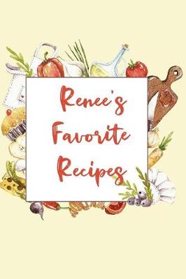 Book cover for Renee's Favorite Recipes