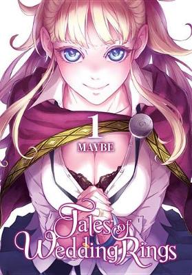 Book cover for Tales of Wedding Rings, Vol. 1
