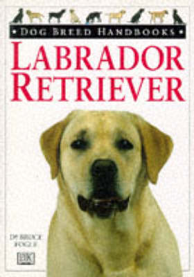 Book cover for Dog Breed Handbook:  2 Labrador Retriever