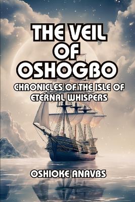 Book cover for The Veil of Oshogbo