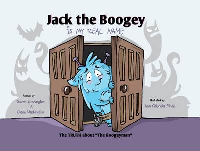 Book cover for Jack the Boogey Is My Real Name