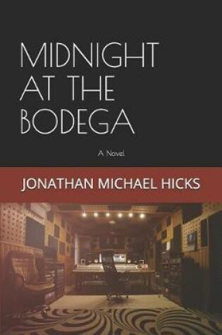 Cover of Midnight at the Bodega