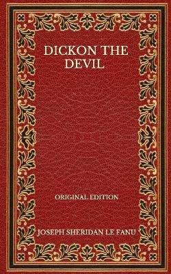 Book cover for Dickon The Devil - Original Edition
