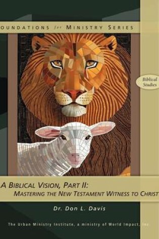 Cover of A Biblical Vision, Part 2