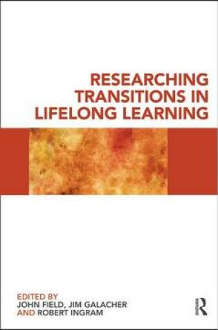 Cover of Researching Transitions in Lifelong Learning