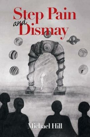 Cover of Step Pain and Dismay