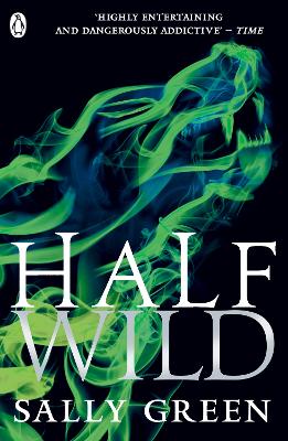 Half Wild by Sally Green