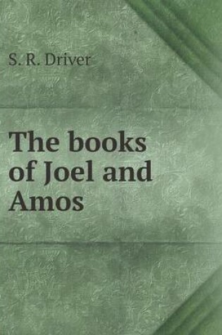 Cover of The books of Joel and Amos