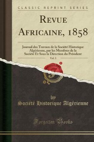 Cover of Revue Africaine, 1858, Vol. 3