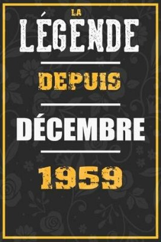 Cover of La Legende Depuis DECEMBRE 1959