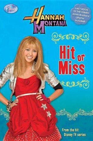 Cover of Hannah Montana Hit or Miss