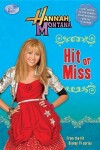 Book cover for Hannah Montana Hit or Miss