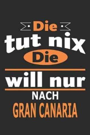 Cover of Die tut nix Die will nur nach Gran Canaria