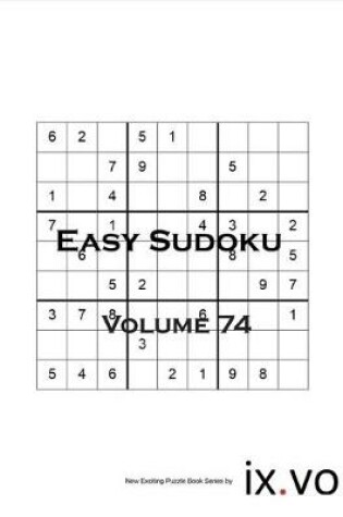 Cover of Easy Sudoku Volume 74