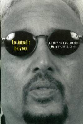 Book cover for The Animal in Hollywood