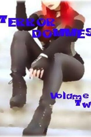 Cover of Terror Dommes - Volume Two