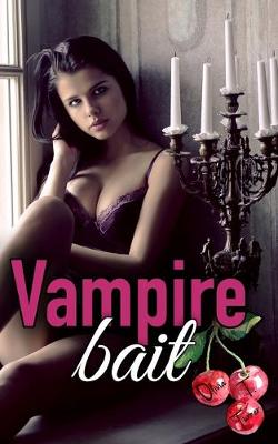 Book cover for Vampire Bait