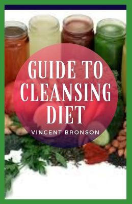 Book cover for Guide to Cleansing Diet