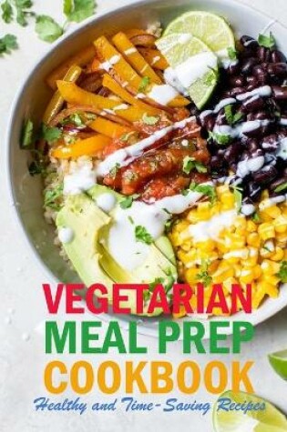 Cover of Vegetarian Meal Prep Cookbook