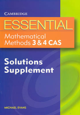 Cover of Essential Mathematical Methods CAS 3 and 4 Solutions Supplement