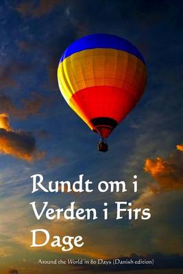 Book cover for Rundt Om I Verden I Firs Dage