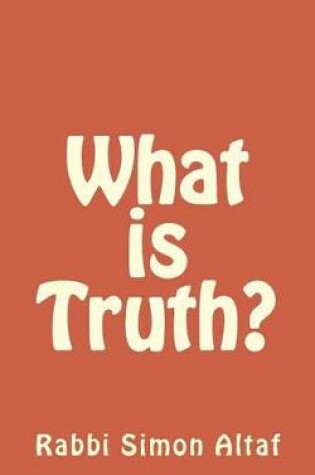 Cover of What is Truth?