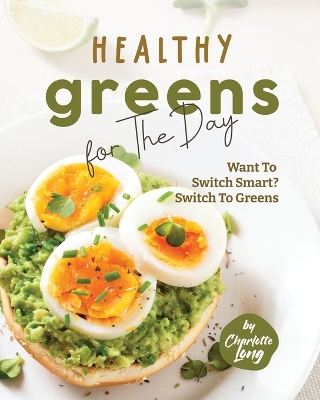 Book cover for Healthy Greens for The Day