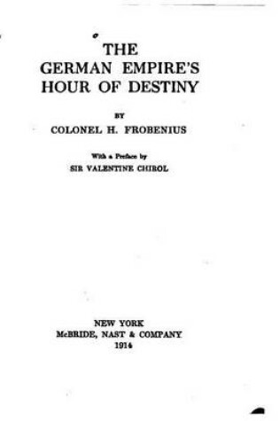 Cover of The German Empire's Hour of Destiny