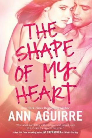 Cover of The Shape of My Heart