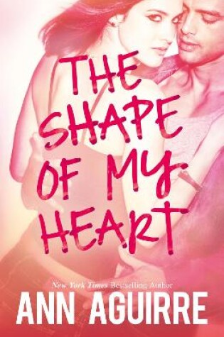 Cover of The Shape Of My Heart