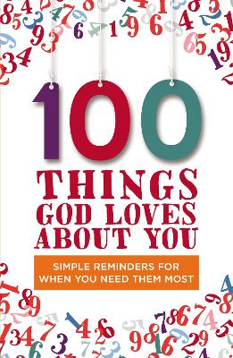 Book cover for 100 Things God Loves About You