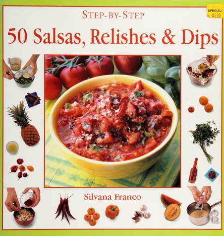 Cover of 50 Salsas, Relishes and Dips