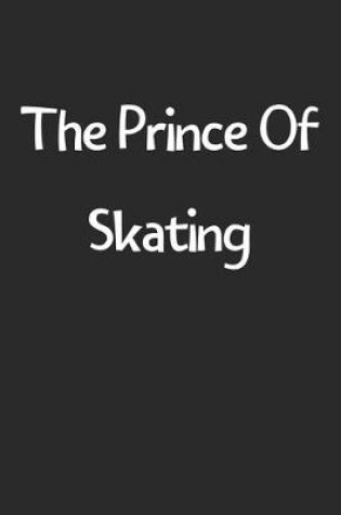 Cover of The Prince Of Skating