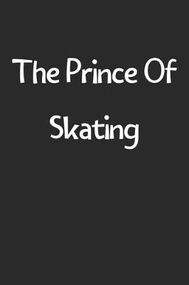 Book cover for The Prince Of Skating