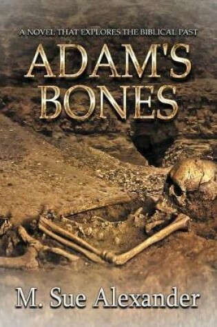 Cover of Adam's Bones