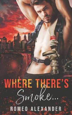 Book cover for Where There's Smoke...