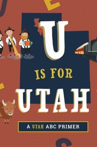 Cover of U Is for Utah