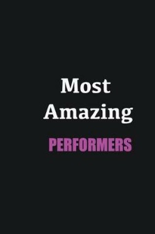 Cover of Most Amazing Performers