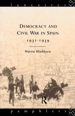 Cover of Democracy and Civil War in Spain 1931-1939