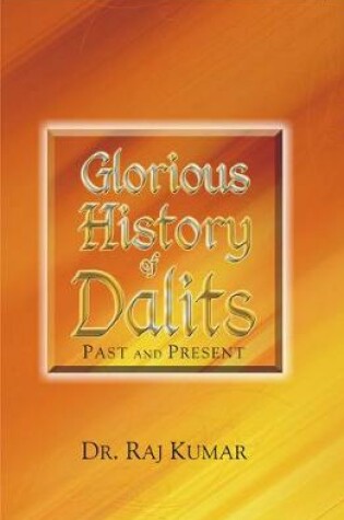 Cover of Glorious History of Dalits