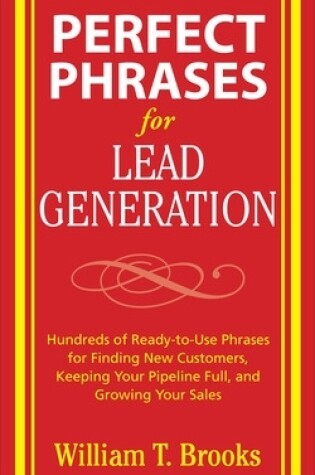 Cover of Perfect Phrases for Lead Generation