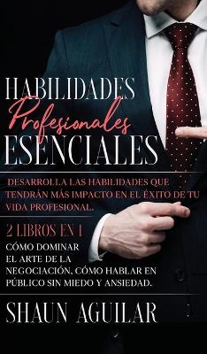 Book cover for Habilidades Profesionales Esenciales