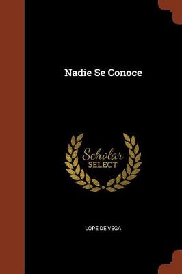 Book cover for Nadie Se Conoce