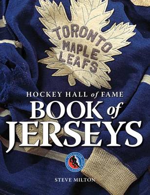 Book cover for Hockey Hall of Fame Book of Jerseys